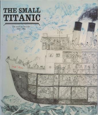 4b128a3e-5d64-4366-af6e-2aa2d0afb18d.jpg; 2024.90; The Small Titanic - The work of Chris Orr 1990-1994; Catalogue