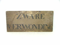 243_b.jpg; 243; Schandbord "zware verwonding"; schandbord