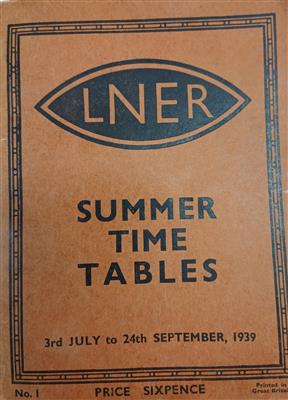 37061d47-c5ad-4fec-a06e-c738b22a8479.jpg; E0511/1/5; LNER Summer Timetables 3rd July to 24th September 1939; Operational