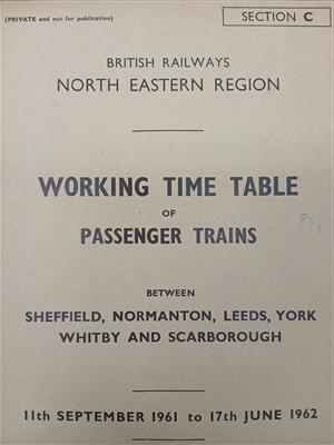 7066d9a1-870b-44ee-9e3c-8c95b762432a.jpg; E0417/1/6; British Railways North Eastern Region Working Timetable of Passenger Trains; Operational